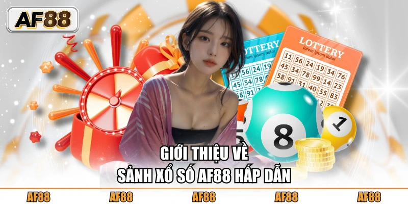 Sảnh xổ số AF88 với Mega 6/45